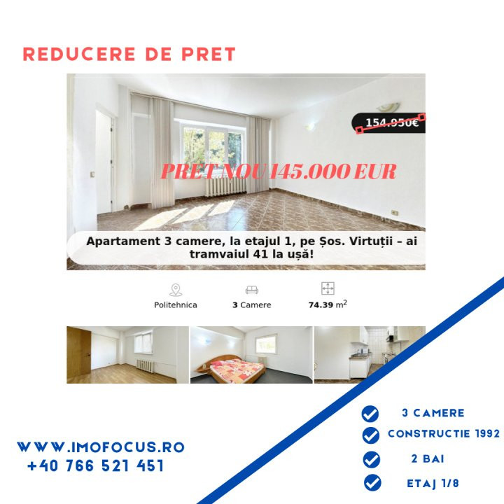 Apartament 3 camere, la etajul 1, pe Șos. Virtuții – ai tramvaiul 41 la ușă!